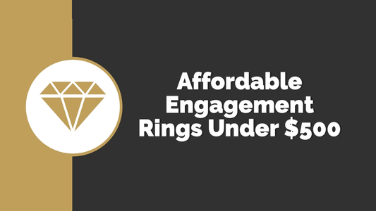 Affordable Engagement Rings Under $500: A Smart Buyer’s Guide