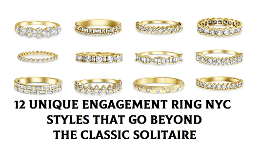 12 Unique Engagement Ring in NYC