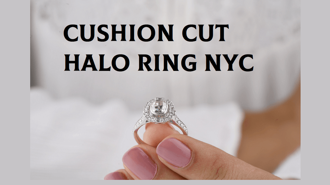 Cushion Cut Halo Ring NYC