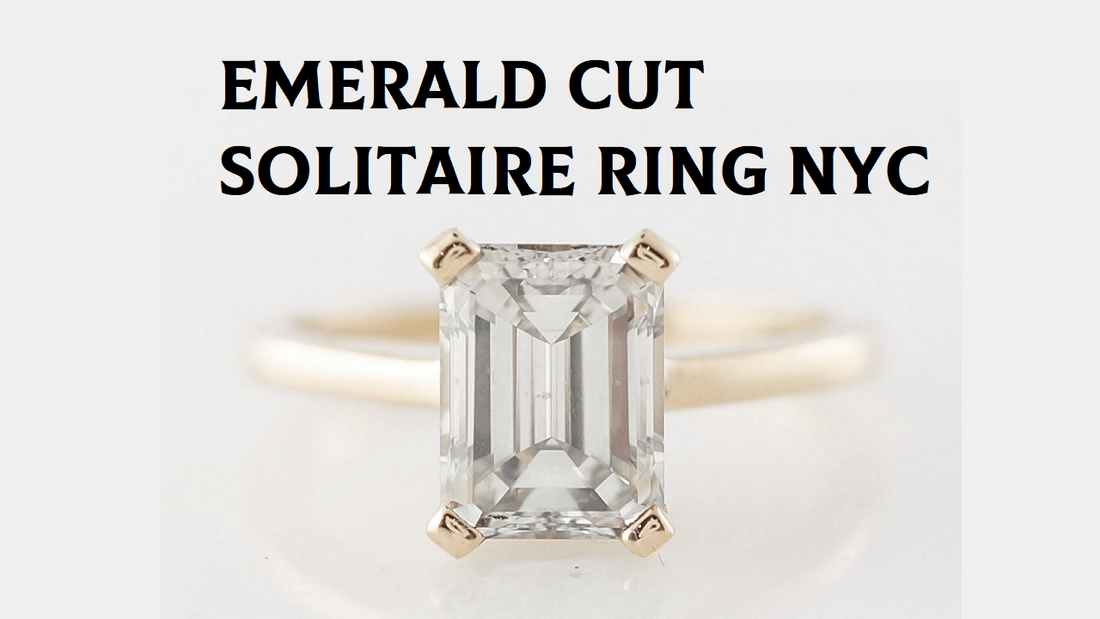 Emerald Cut Solitaire Ring NYC